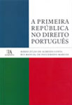 2010_A Primeira República no Direito Português